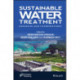 Sustainable Water Treatment: Advances and Interventions