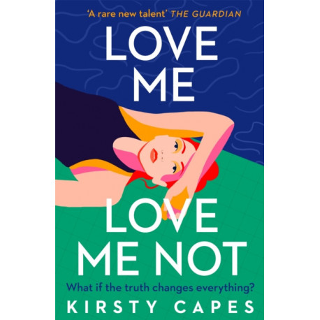 Love Me, Love Me Not: The powerful new novel from the Women's Prize longlisted author of Careless