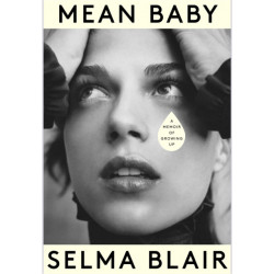 Mean Baby: A Memoir of Growing Up - the instant New York Times bestseller from the acclaimed actor and disability rights campaigner