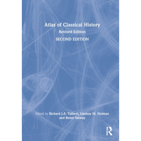 Atlas of Classical History: Revised Edition