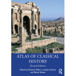 Atlas of Classical History: Revised Edition