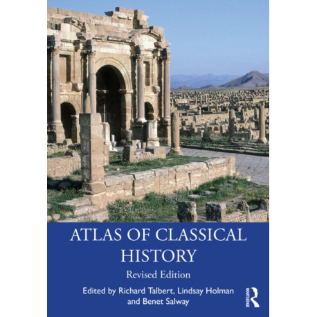 Atlas of Classical History: Revised Edition