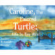 Caroline, The Painted Turtle: Life in Key West