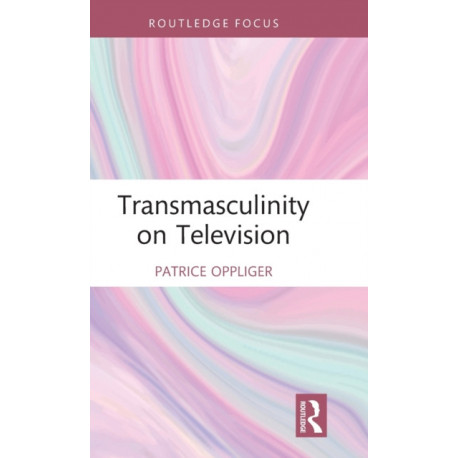 Transmasculinity on Television