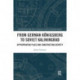 From German Konigsberg to Soviet Kaliningrad: Appropriating Place and Constructing Identity