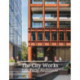The City Works: Eric Parry Architects