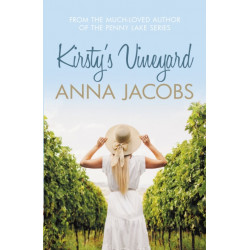 Kirsty's Vineyard: A heart warming story from the multi-million copy bestselling author