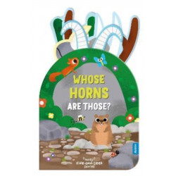 Whose Horns Are Those? (Noisy Hide-and-Seek Stories)