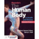 Memmler's the Human Body in Health and Disease, Enhanced Edition