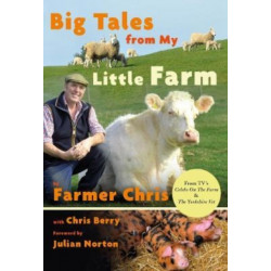 Big Tales From My Little Farm