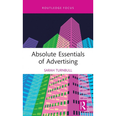 Absolute Essentials of Advertising