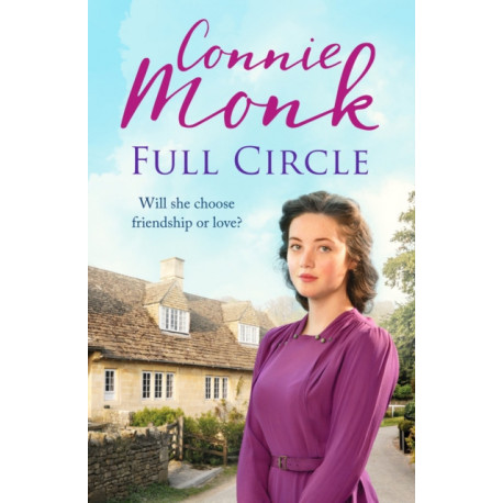 Full Circle: A captivating saga of love and friendship in the 1950s