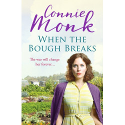 When the Bough Breaks: A charming World War Two saga