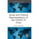 Social and Political Representations of the COVID-19 Crisis