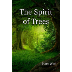 The Spirit of Trees