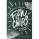 Fish and Chips: A Takeaway History