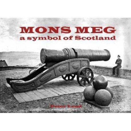 Mons Meg: a symbol of Scotland
