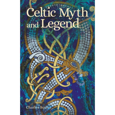 Celtic Myth and Legend