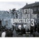 Lifted Over The Turnstiles vol. 3: Scottish Football Grounds And Crowds In The Black & White Era: Scottish Football Grounds and Crowds in the Black & White Era