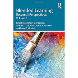 Blended Learning: Research Perspectives, Volume 3