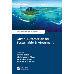 Green Automation for Sustainable Environment