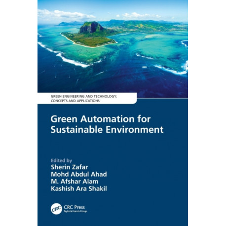 Green Automation for Sustainable Environment