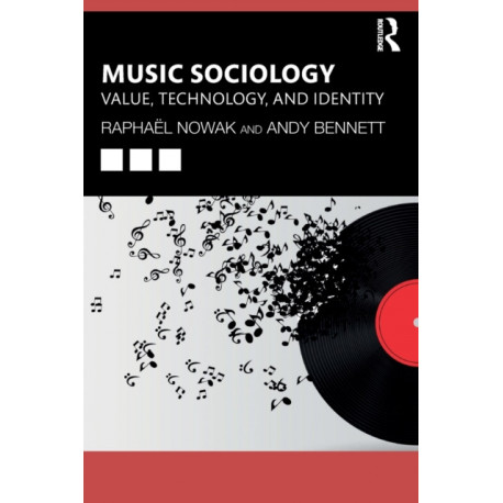 Music Sociology: Value, Technology, and Identity