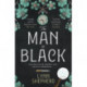 The Man in Black: A compelling, twisty historical crime novel