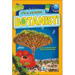 I'm A Future Botanist!
