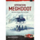 Operation Meghdoot: India's War in Siachen 1984-2020