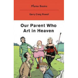 Our Father Who Art in Heaven