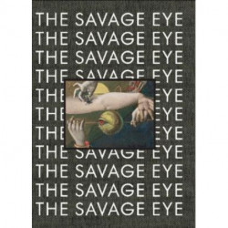 The Savage Eye