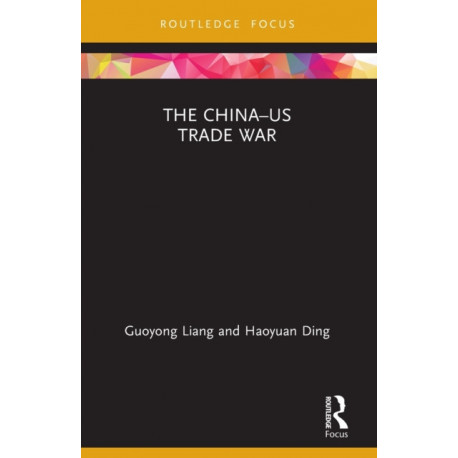 The China–US Trade War