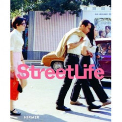 Street Life (Bilingual edition): The Street in Art from Kirchner to Streuli