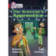 The Scientist's Apprentice: Band 14/Ruby