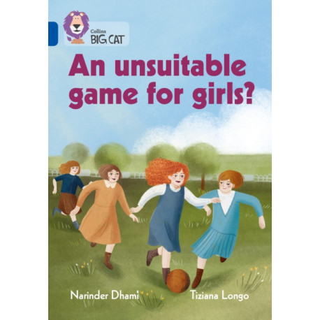 An unsuitable game for girls?: Band 16/Sapphire