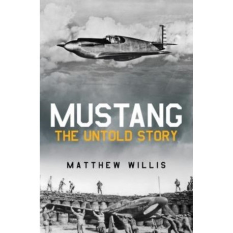 Mustang: The Untold Story