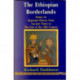 The Ethiopian Borderlands: Essays in Regional History from Ancient Times to the End of the 18th Century