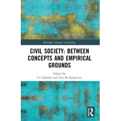 Civil Society: Between Concepts and Empirical Grounds