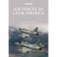 Air Forces of Latin America: Argentina