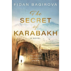 The Secret of Karabakh