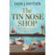 The Tin Nose Shop: a BBC Radio 2 Book Club Recommended Read