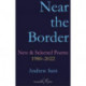 Near the Border