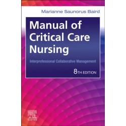 Manual of Critical Care Nursing: Interprofessional Collaborative Management