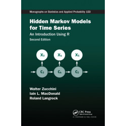 Hidden Markov Models for Time Series: An Introduction Using R, Second Edition