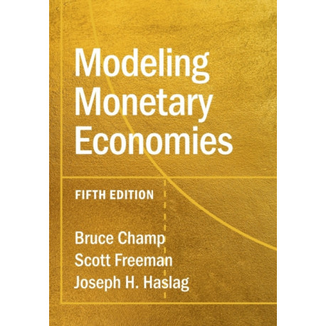 Modeling Monetary Economies