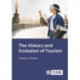 The History and Evolution of Tourism
