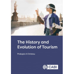 The History and Evolution of Tourism