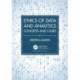 Ethics of Data and Analytics: Concepts and Cases