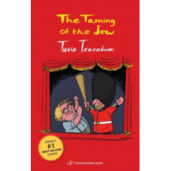 The Taming of the Jew